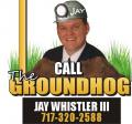 Jay Whistler III - THE GROUNDHOG