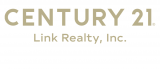 CENTURY 21 Link Realty, Inc.