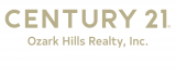 CENTURY 21 Ozark Hills Realty, Inc.